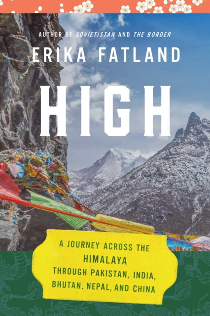 Book cover of: High. By: Erika Fatland