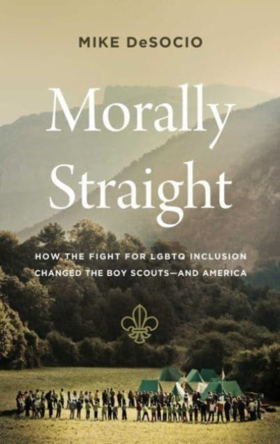 Book cover of: Morally Straight. By: Mike De Socio