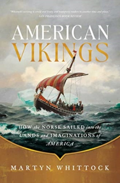 Book cover of: American Vikings. By: Martyn Whittock