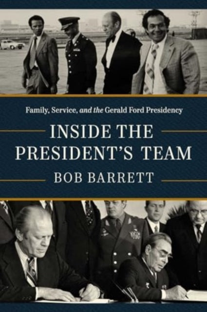 Book cover of: Inside the President's Team. By: Bob Barrett