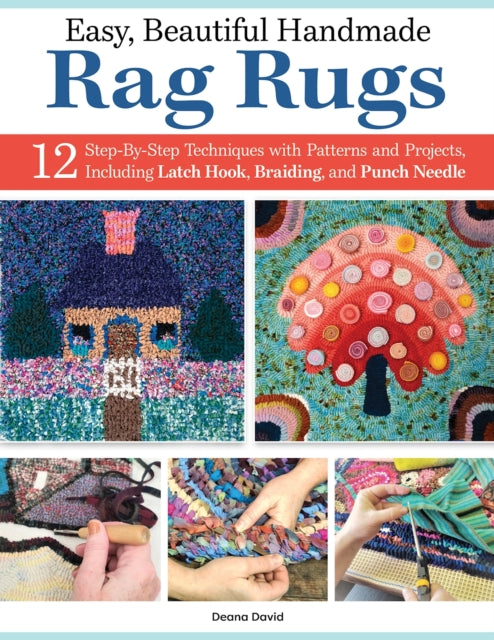 Book cover of: Easy, Beautiful Handmade Rag Rugs. By: Deana David