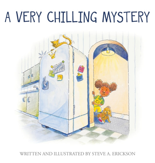 Book cover of: Very Chilling Mystery. By: Steve A. Erickson