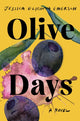 Book cover of: Olive Days. By: Jessica Elisheva Emerson