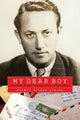 Book cover of: My Dear Boy. By: Joanie Holzer Schirm