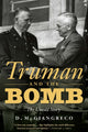 Book cover of: Truman and the Bomb. By: D. M. Giangreco