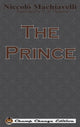 Book cover of: Prince (Chump Change Edition). By: Niccolò Machiavelli