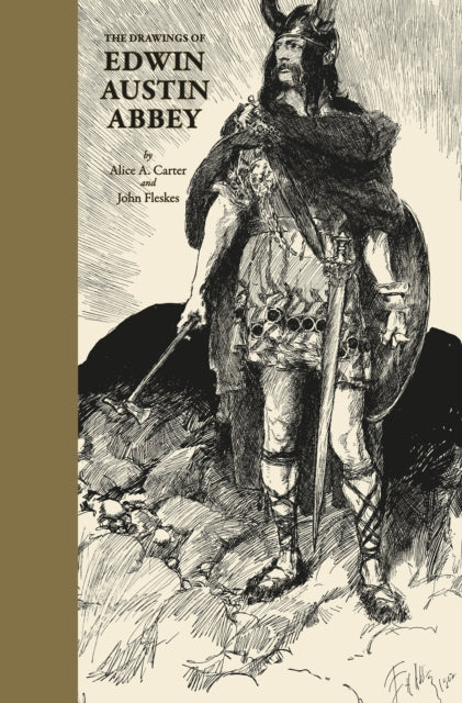 Book cover of: Drawings of Edwin Austin Abbey. By: John Fleskes