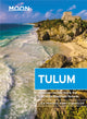 Book cover of: Moon Tulum (Second Edition). By: Liza Prado