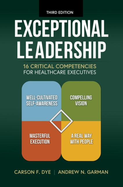 Book cover of: Exceptional Leadership. By: Andrew N. Garman