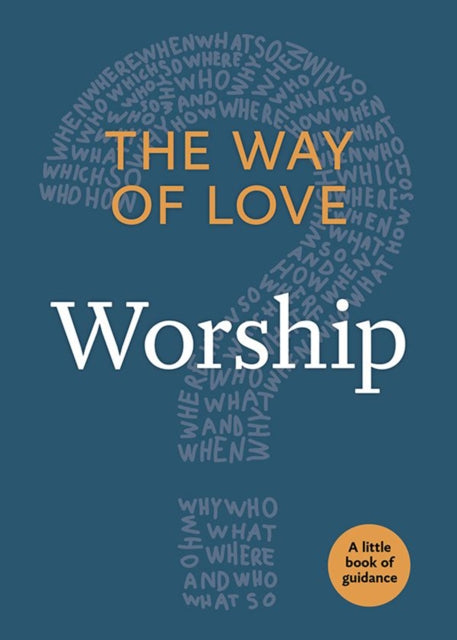 Book cover of: Way of Love. By: Church Publishing