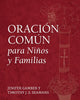Book cover of: Oracin Comn para Nios y Familias. By: Jenifer Gamber