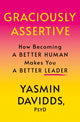 Book cover of: Graciously Assertive. By: Yasmin Davidds