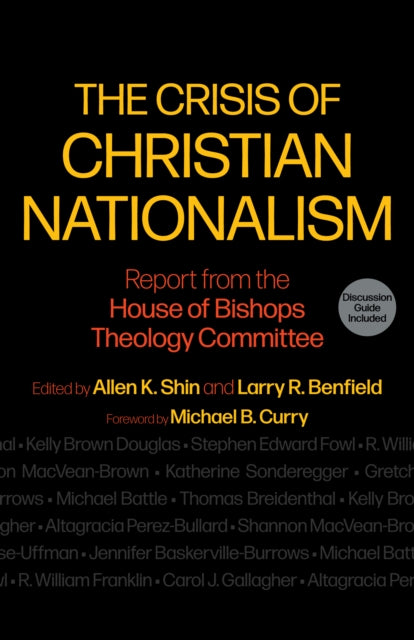 Book cover of: Crisis of Christian Nationalism. By: Allen K. Shin