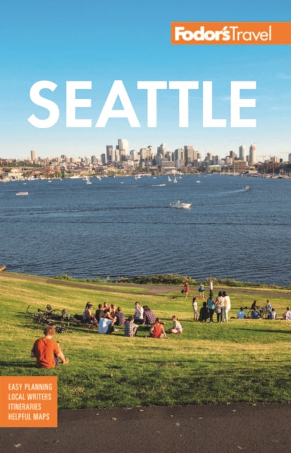 Book cover of: Fodor's Seattle. By: Fodor's Travel Staff