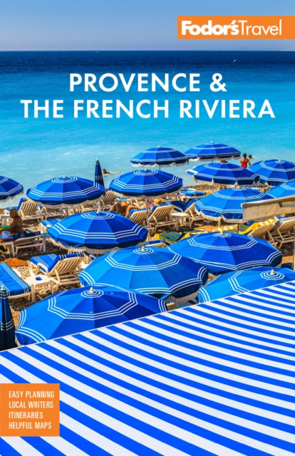 Book cover of: Fodor's Provence & the French Riviera. By: Fodor's Travel Staff