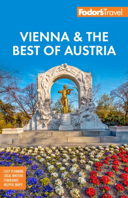 Book cover of: Fodor's Vienna & the Best of Austria. By: Fodor's Travel Guides (Firm)