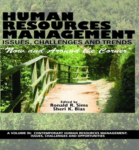 Book cover of: Human Resources Management Issues, Challenges and Trends. By: Ronald R. Sims