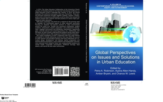 Book cover of: Global Perspectives on Issues and Solutions in Urban Education. By: Petra A. Robinson