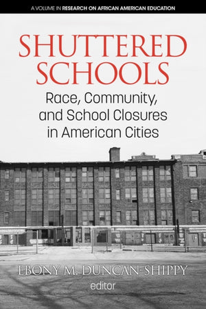 Shuttered Schools