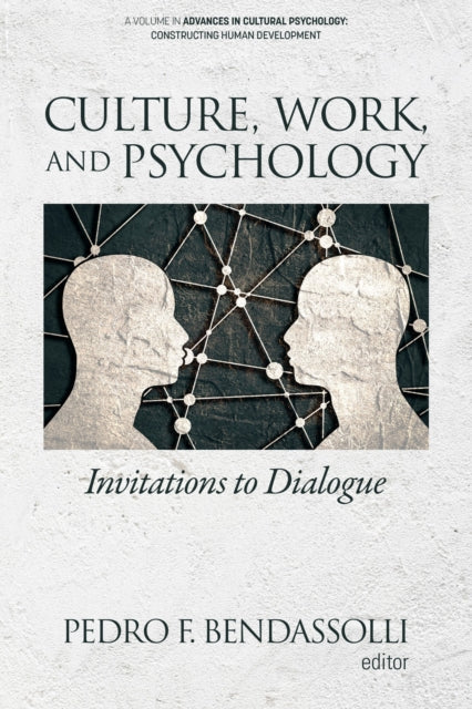 Book cover of: Culture, Work and Psychology. By: Pedro F. Bendassolli