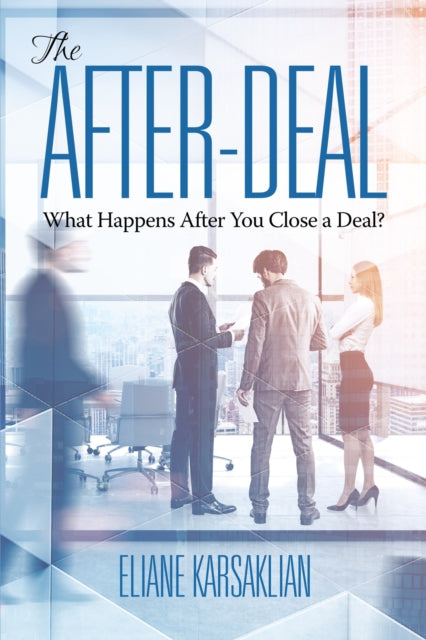 Book cover of: After-Deal. By: Eliane Karsaklian