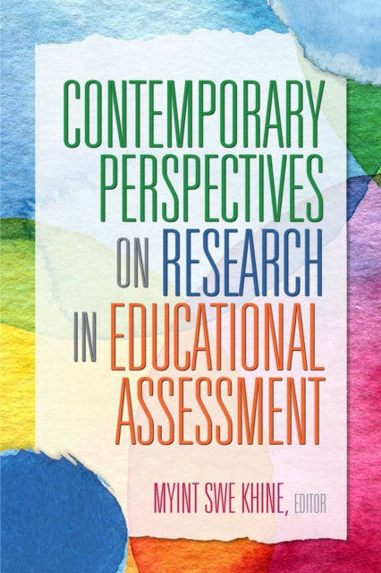 Book cover of: Contemporary Perspectives on Research in Educational Assessment. By: Myint Swe Khine