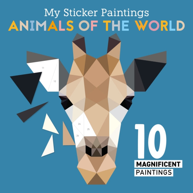 Book cover of: My Sticker Paintings: Animals of the World. By: Clorophyl Editions