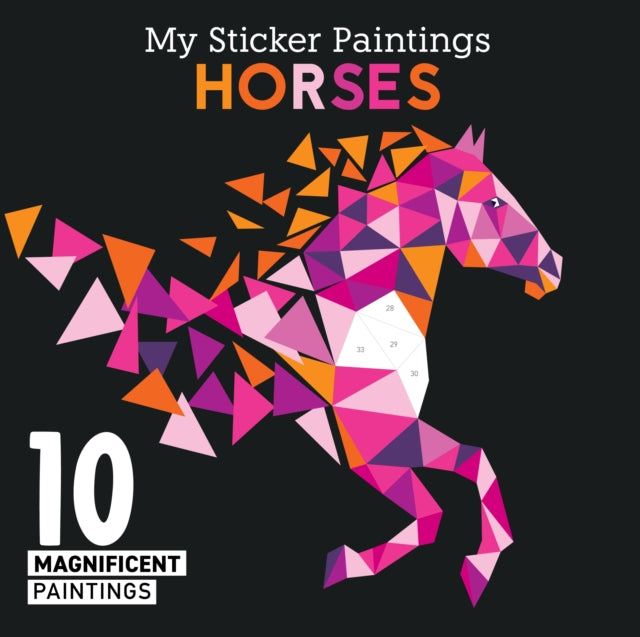 Book cover of: My Sticker Paintings: Horses. By: Clorophyl Editions
