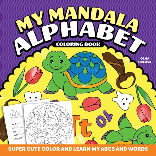 Book cover of: My Mandala Alphabet Coloring Book. By: Olha Orlova