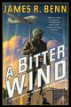 Book cover of: Bitter Wind. By: James R. Benn
