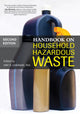 Book cover of: Handbook on Household Hazardous Waste. By: Amy Cabaniss