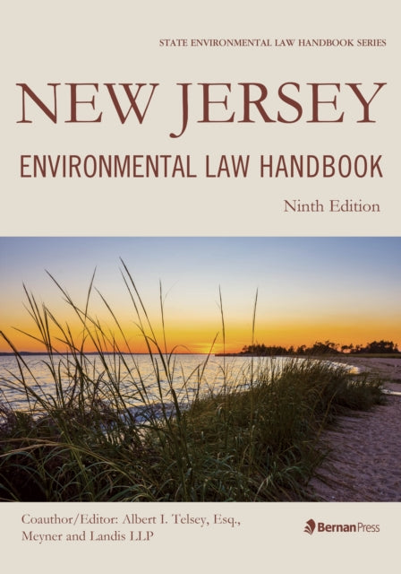 Book cover of: New Jersey Environmental Law Handbook. By: Albert I. Telsey