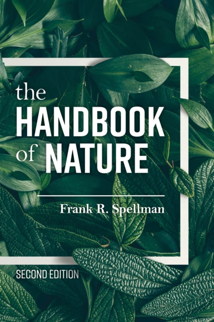 Book cover of: Handbook of Nature. By: Frank R. Spellman