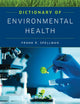 Book cover of: Dictionary of Environmental Health. By: Frank R. Spellman
