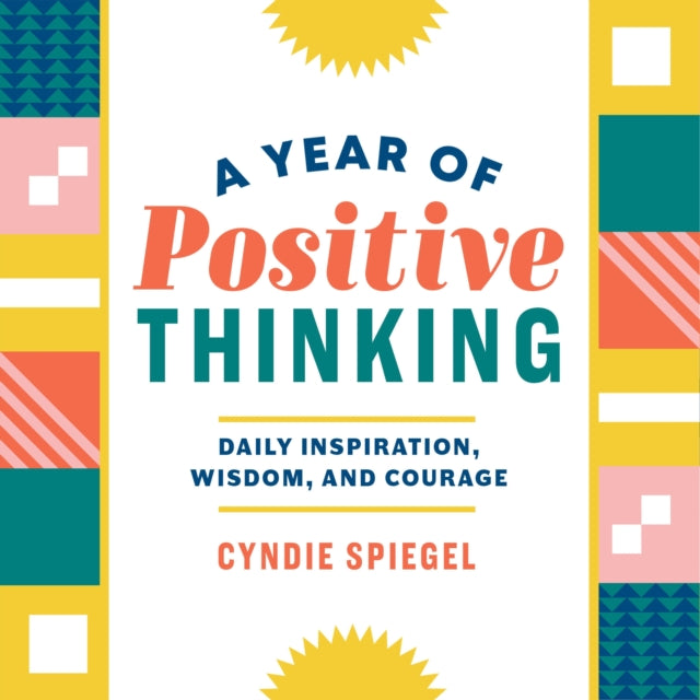 Book cover of: Year of Positive Thinking. By: Cyndie Spiegel