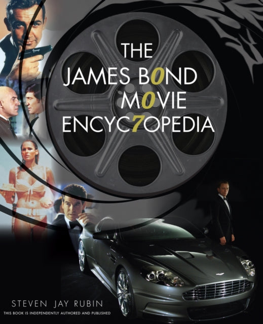 Book cover of: James Bond Movie Encyclopedia. By: Steven Jay Rubin