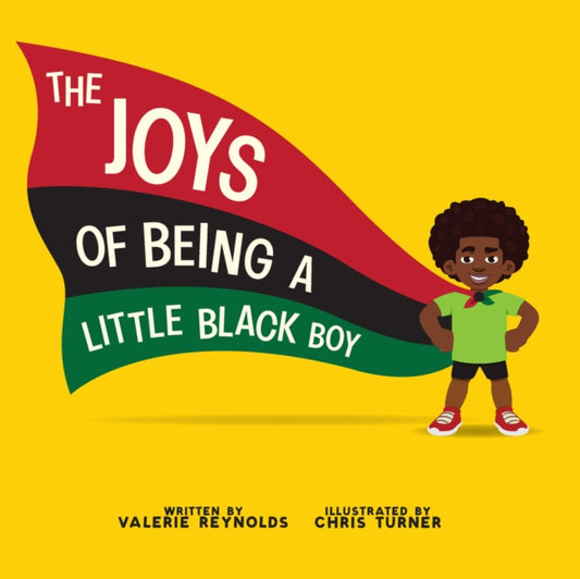 Book cover of: Joys of Being a Little Black Boy. By: Valerie Reynolds