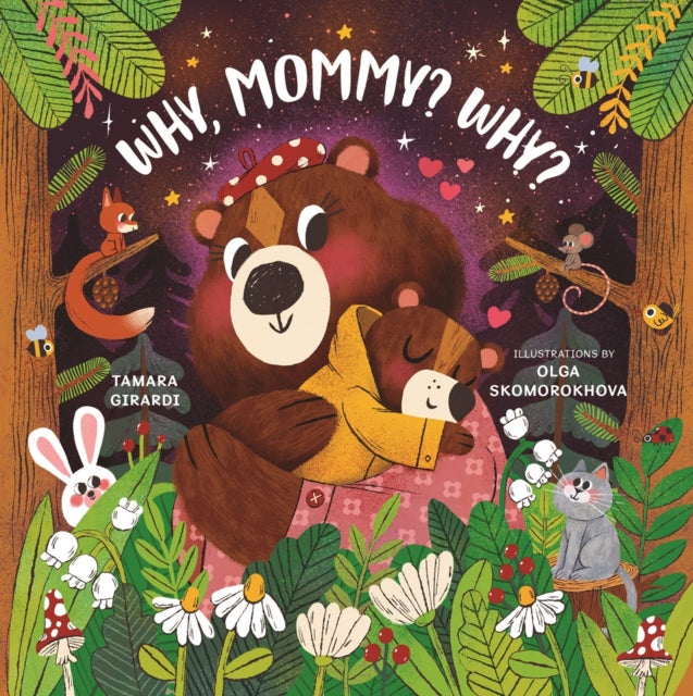 Book cover of: Why, Mommy? Why?
