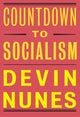 Book cover of: Countdown to Socialism. By: Devin Nunes