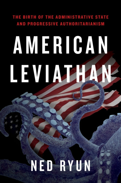 Book cover of: American Leviathan. By: Ned Ryun