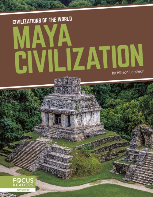 Book cover of: Maya Civilization. By: Allison Lassieur