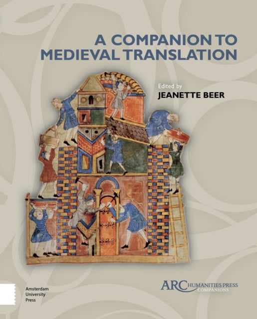 Book cover of: Companion to Medieval Translation. By: Jeanette Beer