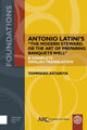 Book cover of: Antonio Latini’s "The Modern Steward, or The Art of Preparing Banquets Well". By: Tommaso Astarita