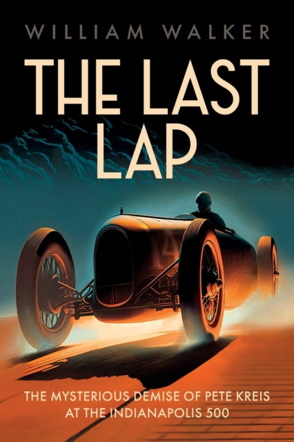 Book cover of: Last Lap. By: William Walker