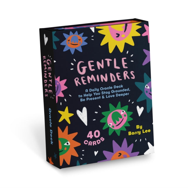 Book cover of: Barry Lee Gentle Reminders Daily Oracle Deck: To Help You Stay Grounded, Be Present & Love Deeper, 40 Cards