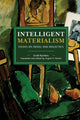 Book cover of: Intelligent Materialism. By: Evald Ilyenkov