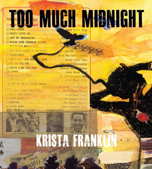 Book cover of: Too Much Midnight. By: Krista Franklin