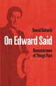 Book cover of: On Edward Said. By: Hamid Dabashi