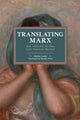 Book cover of: Translating Marx. By: Martin Cortes - undifferentiated