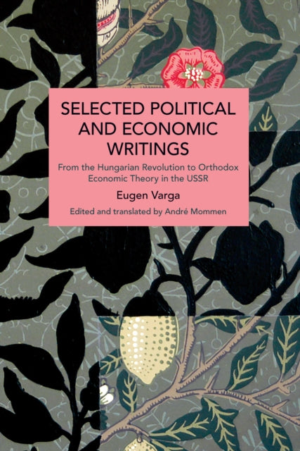 Book cover of: Selected Political and Economic Writings of Eugen Varga. By: Eugen Varga
